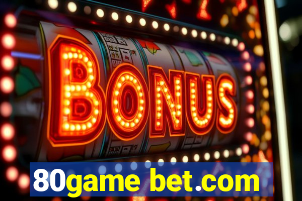 80game bet.com